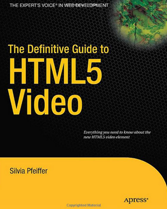 The Definitive Guide to HTML5 Video